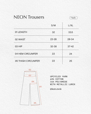 NEON Trousers