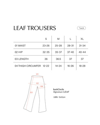 LEAF Trousers