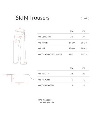 SKIN Trousers