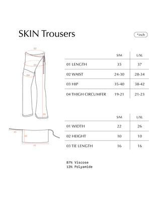 SKIN Trousers